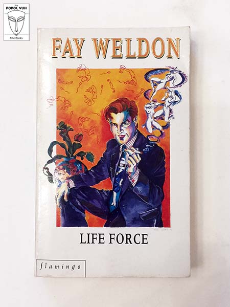 Fay Weldon - Life Force